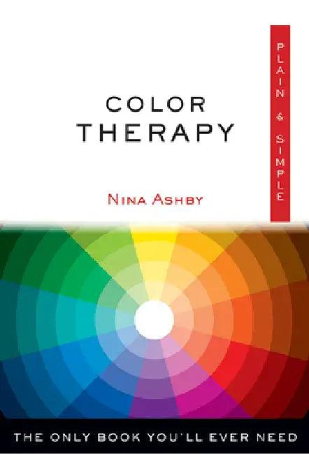 Color Therapy Plain & Simple (English, Nina Ashby)