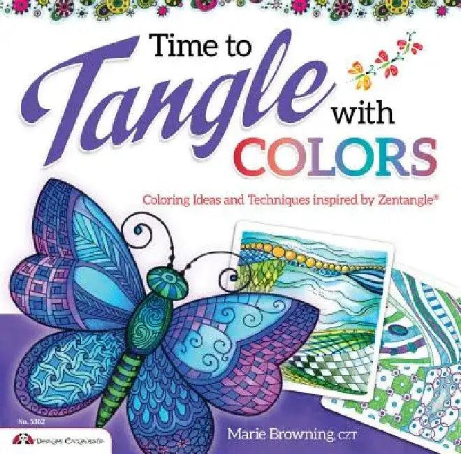 Time to Tangle with Colors (English, Marie Browning)