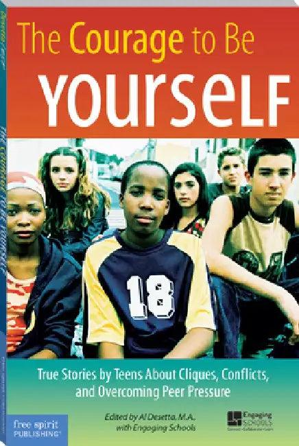 The Courage to Be Yourself (English, Al Desetta)