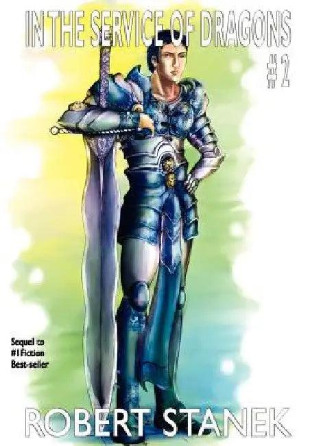In the Service of Dragons 2 (English, Robert Stanek)