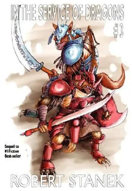 In the Service of Dragons 3 (English, Robert Stanek)
