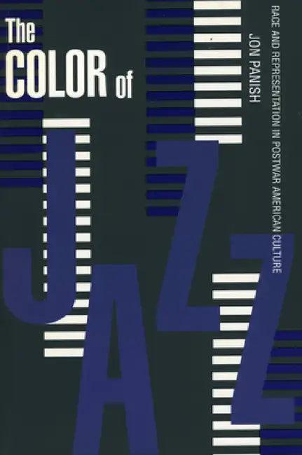 Color of Jazz (English, Jon Panish)