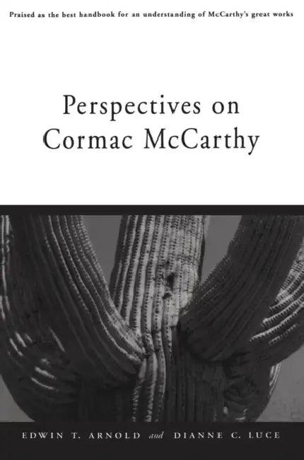 Perspectives on Cormac McCarthy (English, Edwin T. Arnold | Dianne C. Luce)