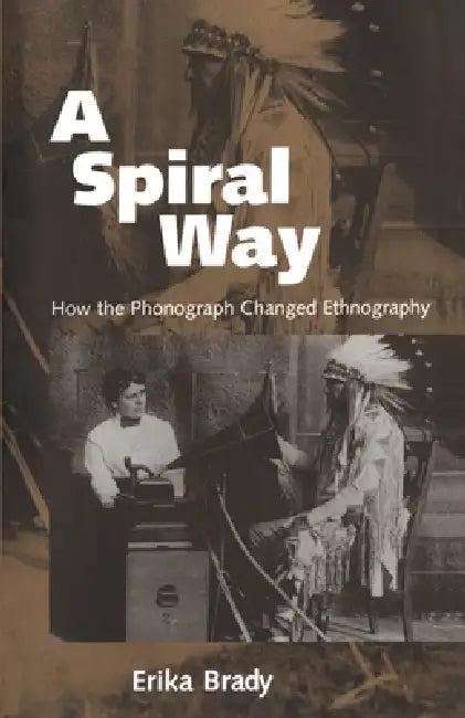 A Spiral Way (English, Erika Brady)
