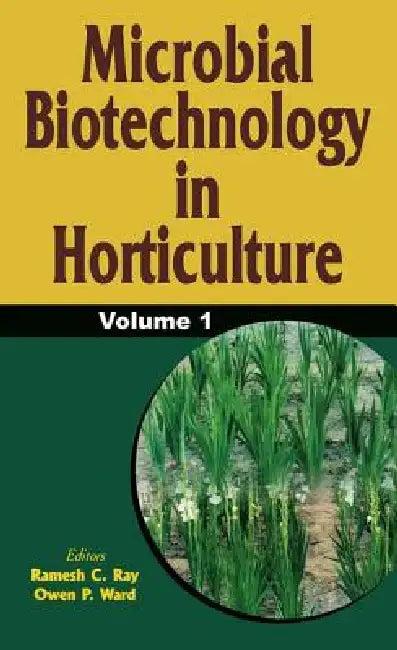 Microbial Biotechnology in Horticulture (English, R. C. Ray | O. P. Ward)