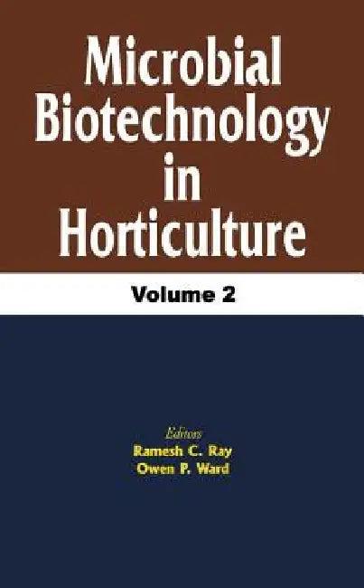 Microbial Biotechnology in Horticulture (English, R. C. Ray | O. P. Ward)