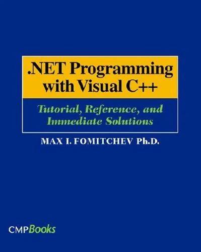 .Net Programming with Visual C++ (English, Max Fomitchev)