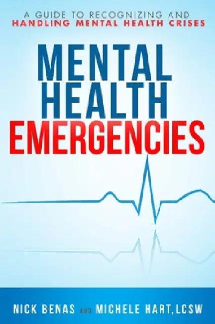 Mental Health Emergencies (English, Nick Benas)