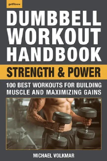 Dumbbell Workout Handbook (English, Michael Volkmar)