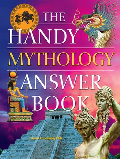The Handy Mythology Answer Book (English, David A. Leeming)