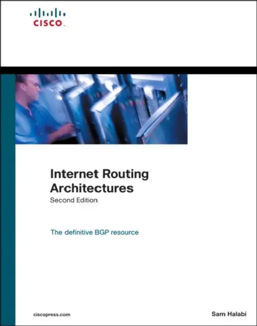Internet Routing Architectures (English, Sam Halabi)