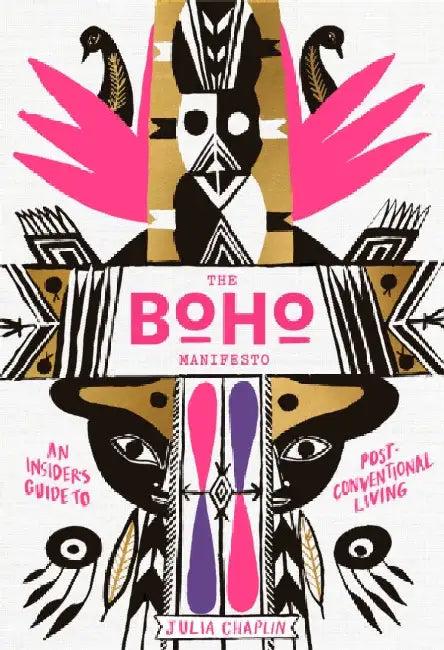 The Boho Manifesto (English, Julia Chaplin)