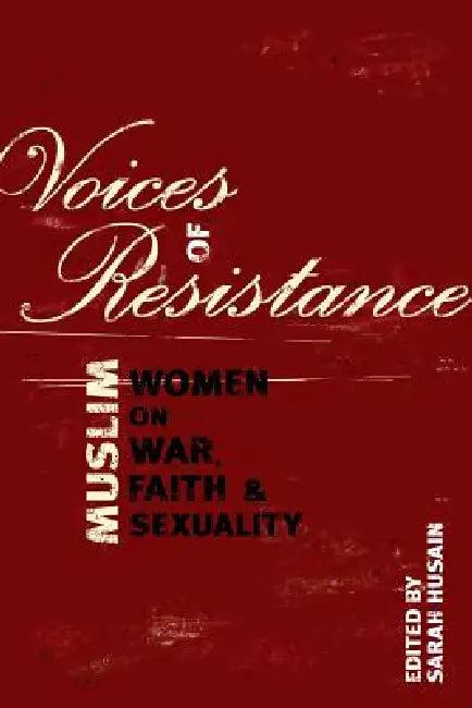 Voices of Resistance (English, Sarah Husain)