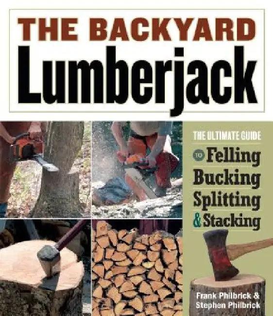 The Backyard Lumberjack (English, Frank Philbrick)