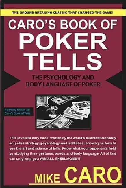 Caro's Book of Poker Tells (English, Mike Caro)