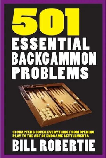 501 Essential Backgammon Problems (English, Bill Robertie)