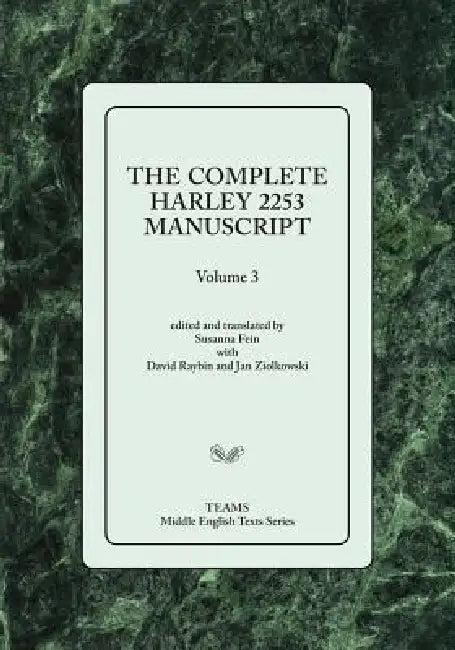 The Complete Harley 2253 Manuscript, Volume 3 (English, Medieval Institute Publications | David Raybin | Jan Ziolkowski)