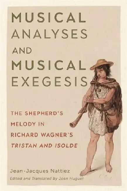 Musical Analyses and Musical Exegesis (English, Jean-Jacques Nattiez | Joan Campbell Huguet | Joan Campbell Huguet)