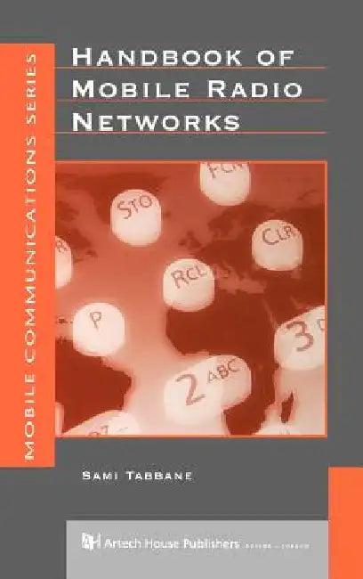 Handbook of Mobile Radio Networks (English, Sami Tabbane)