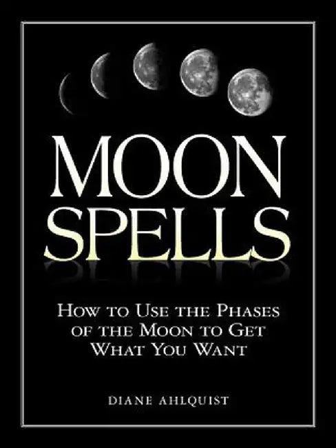 Moon Spells (English, Diane Ahlquist)
