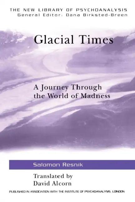 Glacial Times (English, Salomon Resnik)
