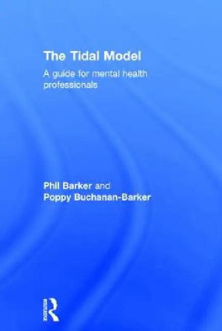 The Tidal Model (English, Philip J. Barker | Poppy Buchanan-Barker)