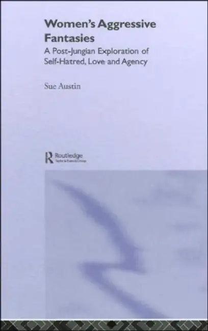 Women's Aggressive Fantasies (English, Sue Austin)