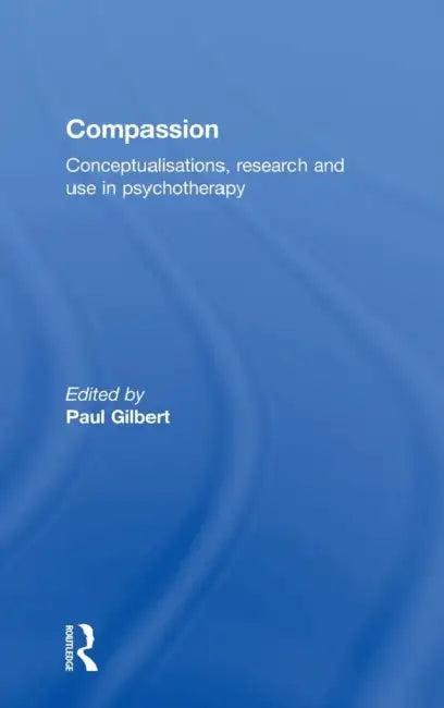 Compassion (English, Paul Gilbert)