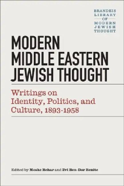 Modern Middle Eastern Jewish Thought (English, Moshe Behar | Zvi Ben-Dor Benite)