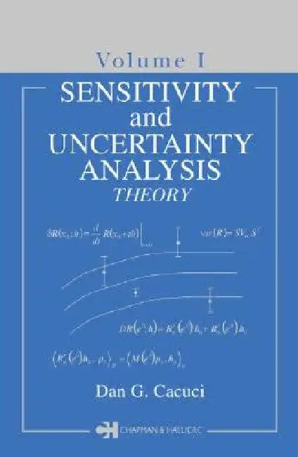 Sensitivity & Uncertainty Analysis,Theory (English, Dan G. Cacuci)