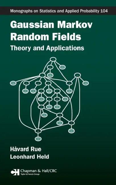 Gaussian Markov Random Fields (English, Havard Rue | Leonhard Held)