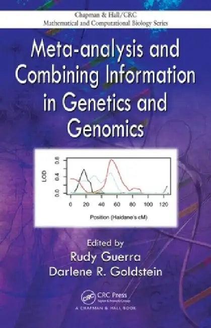 Meta-Analysis and Combining Information in Genetics and Genomics (English, Rudy Guerra | Darlene R. Goldstein)