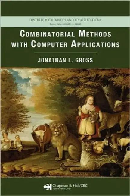 Combinatorial Methods with Computer Applications (English, Jonathan L. Gross)