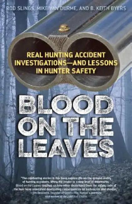 Blood on the Leaves (English, Hunting, Shooting Related Consultants)