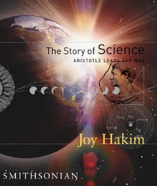 The Story of Science (English, Joy Hakim)