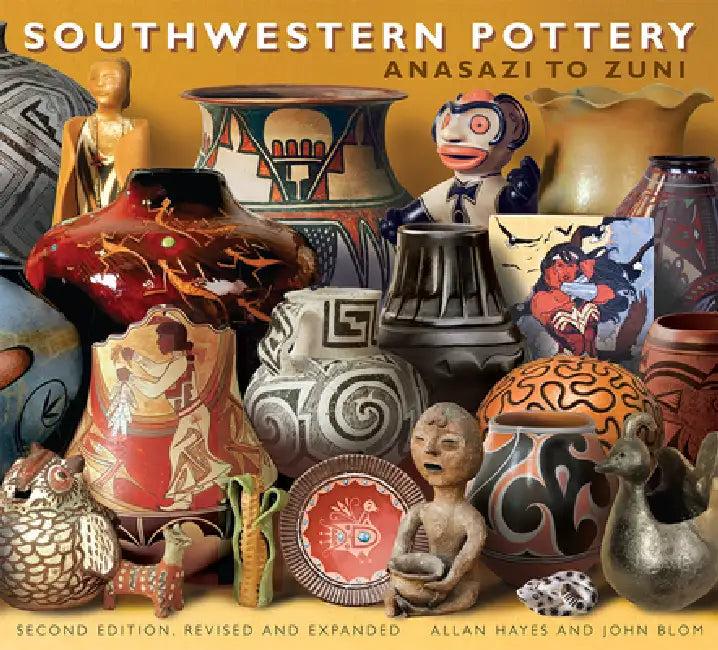 Southwestern Pottery (English, Allan Hayes | John Blom | Carol Hayes)