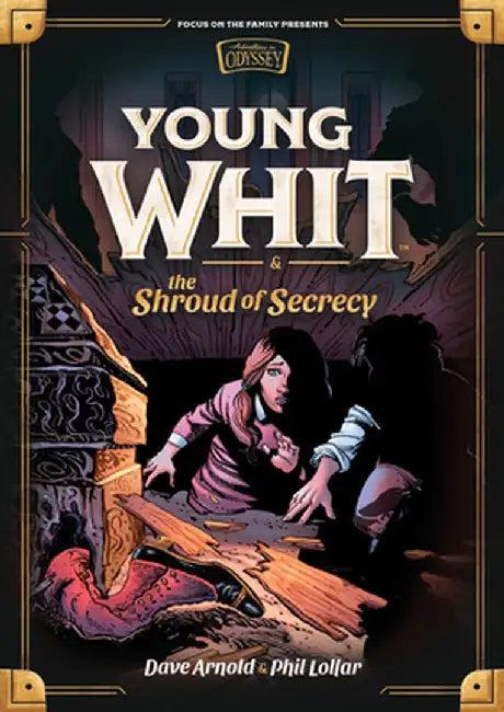 Young Whit and the Shroud of Secrecy (English, Phil Lollar)