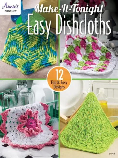 Make-It-Tonight Easy Dishcloths (English, Darla Sims)