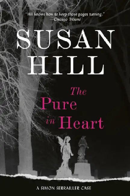 The Pure in Heart (English, Susan Hill)