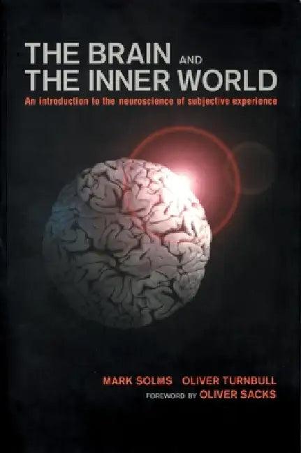 Brain and the Inner World (English, Mark Solms)