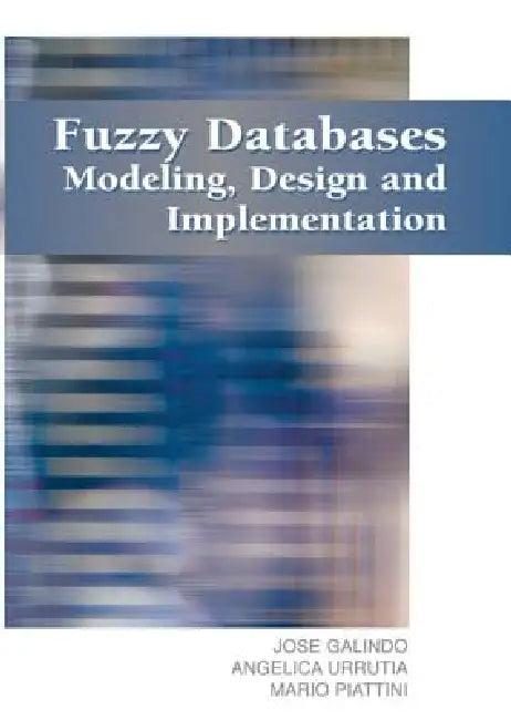 Fuzzy Databases (English, Jose Galindo)