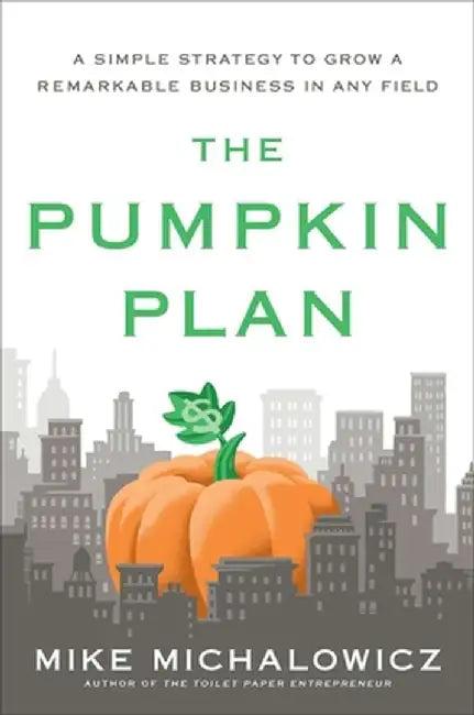 The Pumpkin Plan (English, Mike Michalowicz)