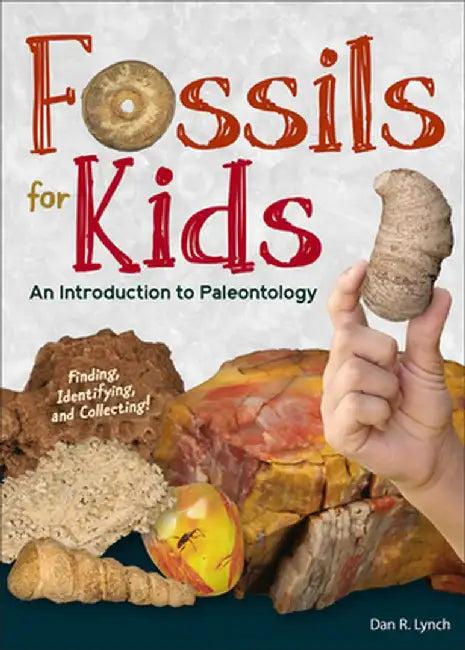 Fossils for Kids (English, Dan R. Lynch)