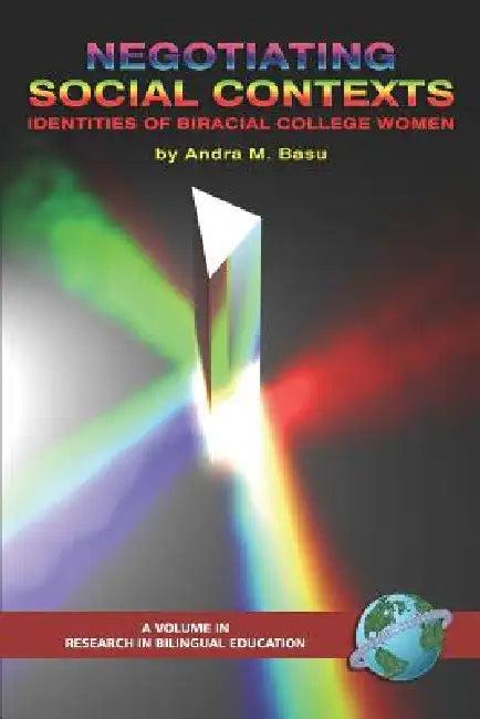 Negotiating Social Contexts (English, Andra M. Basu)