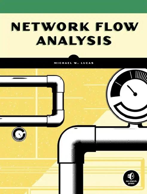 Network Flow Analysis (English, Michael W. Lucas)