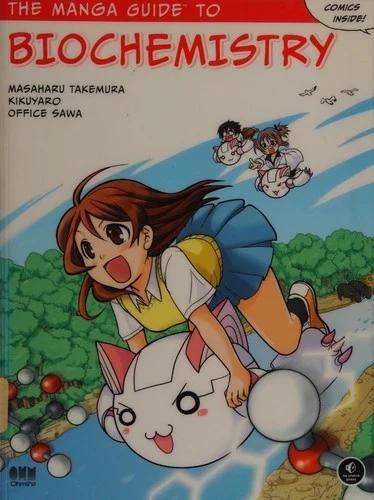 The Manga Guide to Biochemistry (English, Masaharu Takemura)