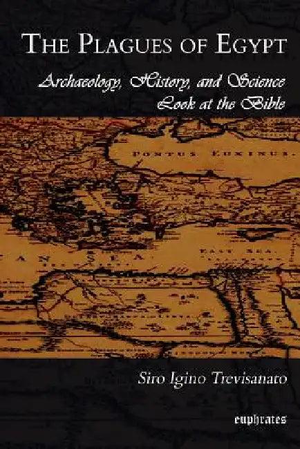 The Plagues of Egypt (English, S. I. Trevisanato | Siro Igino Trevisanato)