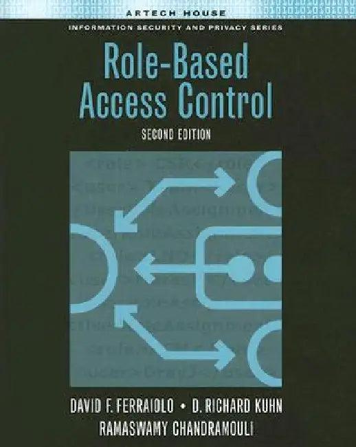 Role-Based Access Control, Second Editi (English, David F. Ferraiolo)