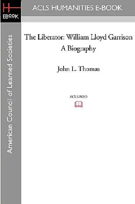 The Liberator (English, John L. Thomas)