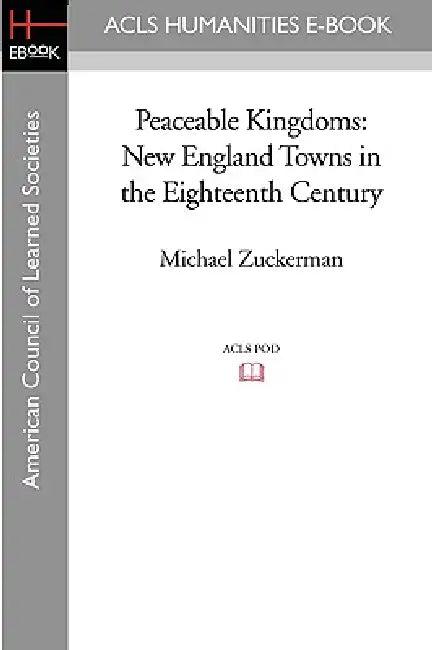 Peaceable Kingdoms (English, Michael Zuckerman)